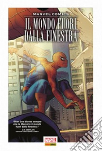 Marvel: Il mondo fuori dalla finestra. E-book. Formato Mobipocket ebook di AA. VV.