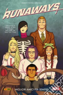 Runaways (2016) 2Migliori amici per sempre. E-book. Formato EPUB ebook di Rainbow Rowell