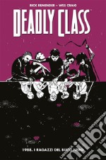 Deadly Class 21988. I ragazzi del buco nero. E-book. Formato EPUB