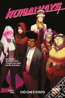 Runaways (2016) 3Ciò che è stato. E-book. Formato EPUB ebook di Rainbow Rowell