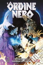 L'ordine Nero: I signori della guerra di Thanos. E-book. Formato EPUB ebook