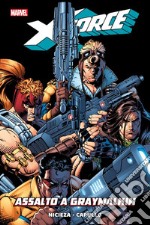 X-Force (1991) 3Assalto a Graymalkin. E-book. Formato Mobipocket