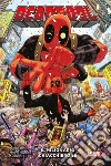 Deadpool (2015) 1Il milionario chiacchierone. E-book. Formato Mobipocket ebook