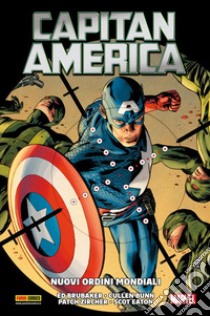 Capitan America: Nuovi ordini mondiali. E-book. Formato Mobipocket ebook di Ed Brubaker