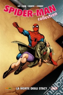 Spider-Man. La morte degli Stacy. E-book. Formato EPUB ebook di Stan Lee