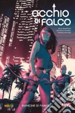 Occhio di Falco (2016) 3Riunione di famiglia. E-book. Formato Mobipocket ebook