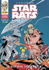 Star Rats 4 (di 6)L'ultima speranza. E-book. Formato Mobipocket ebook