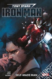 Tony Stark Iron Man (2018) 1Self-made man. E-book. Formato EPUB ebook di Dan Slott