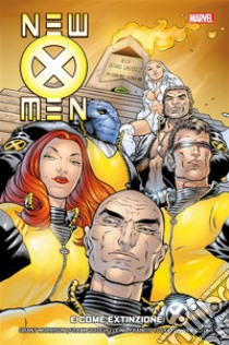 New X-Men Collection 1E come Extinzione. E-book. Formato EPUB ebook di Grant Morrison