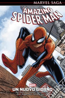 Marvel Saga: Amazing Spider-Man 1Un Nuovo Giorno. E-book. Formato EPUB ebook di Dan Slott