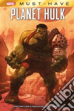 Marvel Must-Have: Planet Hulk. E-book. Formato EPUB ebook