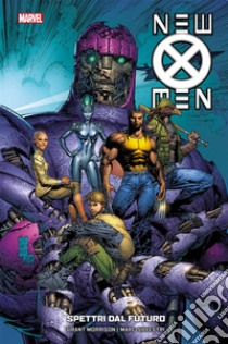 New X-Men Collection 7Spettri dal futuro. E-book. Formato Mobipocket ebook di Grant Morrison