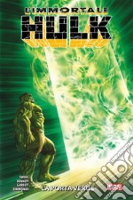 L'Immortale Hulk (2018) 2La porta verde. E-book. Formato EPUB ebook