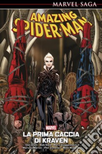 Marvel Saga: Amazing Spider-Man 3La prima caccia di Kraven. E-book. Formato EPUB ebook di Dan Slott