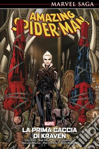 Marvel Saga: Amazing Spider-Man 3La prima caccia di Kraven. E-book. Formato EPUB ebook