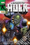 L'Incredibile Hulk: Futuro imperfetto. E-book. Formato EPUB ebook