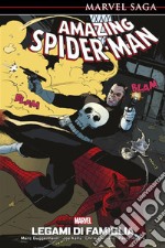 Marvel Saga: Amazing Spider-Man 5Legami di Famiglia. E-book. Formato EPUB