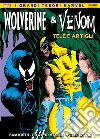 Wolverine &amp; Venom - Tele e Artigli. E-book. Formato EPUB ebook