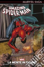 Marvel Saga: Amazing Spider-Man 6La Mente in Fiamme. E-book. Formato EPUB ebook