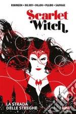 Scarlet Witch - La Strada delle Streghe. E-book. Formato EPUB ebook