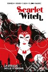 Scarlet Witch - La Strada delle Streghe. E-book. Formato EPUB ebook di James Robinson