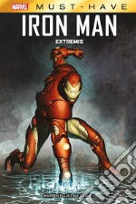 Marvel Must-Have: Iron Man - Extremis. E-book. Formato EPUB ebook