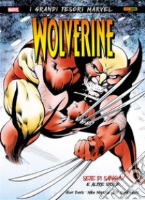 Wolverine - Sete di sangue e altre storie. E-book. Formato EPUB ebook di Alan Davis