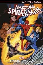 Marvel Saga: Amazing Spider-Man 8Faccia a Faccia. E-book. Formato EPUB ebook