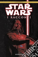 Star Wars: I Racconti - Volume 1Estinzione. E-book. Formato EPUB ebook