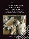 Cluny and the origins of burgundian romanesque sculpture. E-book. Formato EPUB ebook di C. Edson Armi