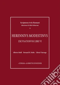 Herennius Modestinus: Excusationum libri VI. E-book. Formato PDF ebook