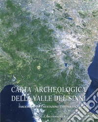 Carta archeologica della valle del Sinni, vol. X, fasc. 8: Documentazione cartografica. E-book. Formato PDF ebook