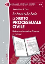 Schemi & Schede di Diritto Processuale Civile: Metodo schematico Simone. E-book. Formato PDF ebook