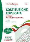 Costituzione Esplicata: Spiegata Articolo per Articolo. E-book. Formato EPUB ebook di Federico del Giudice