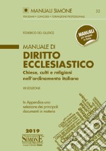 Manuale di Diritto Ecclesiastico: Chiese, culti e religioni nell&#39;ordinamento italiano - In Appendice una selezione dei principali documenti in materia . E-book. Formato EPUB ebook