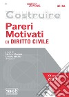 Costruire Pareri Motivati di Diritto Civile. E-book. Formato PDF ebook di Stefano Mazzeo