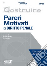 Costruire Pareri Motivati di Diritto Penale. E-book. Formato PDF ebook