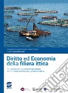 Diritto ed Economia della filiera ittica. E-book. Formato PDF ebook