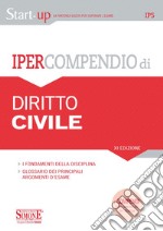 Ipercompendio Diritto Civile: • I fondamenti della disciplina • Glossario dei principali argomenti d&#39;esame. E-book. Formato PDF ebook