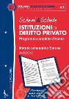 Schemi & Schede di Istituzioni di Diritto Privato: Programma completo d&#39;esame - Metodo schematico Simone. E-book. Formato PDF ebook