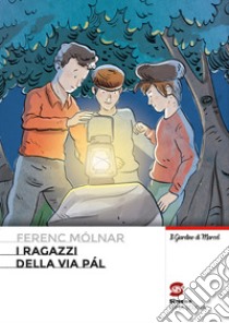 Ferenc Mólnar - I ragazzi della via Pál. E-book. Formato PDF ebook di per la scuola Redazione Simone