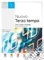 Nuovo Terzo tempo: Volume 1 - Corso di Diritto ed Economia per il secondo biennio e il quinto anno dei Licei ad indrizzo sportivo. E-book. Formato PDF ebook