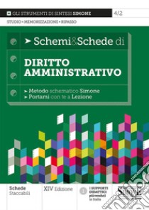 Schemi e Schede di Diritto Amministrativo: Metodo schematico Simone. E-book. Formato PDF ebook di Redazioni Edizioni Simone