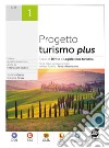 Progetto Turismo plus + Codice del Turismo: Corso di Diritto e Legislazione turistica - Per gli Istituti tecnici economici Indirizzo Turismo - Terzo e Quarto anno. E-book. Formato PDF ebook di Roberta Orsini