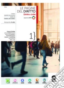 Le pagine del diritto 1 - Diritto Civile: Agenda 2030 - Corso di Diritto per gli Istituti tecnici Settore Economico Amministrazione finanza e marketing Articolazioni AFM e SIA. E-book. Formato PDF ebook di Alessandra Avolio