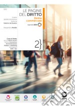 Le pagine del diritto 2 - Diritto Commerciale: Agenda 2030 - Corso di Diritto per gli Istituti tecnici Settore Economico Amministrazione finanza e marketing Articolazioni AFM e SIA. E-book. Formato PDF ebook