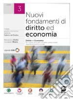 Nuovi fondamenti di Diritto ed Economia 3: Per il quinto anno dei Licei delle Scienze Umane - Opzione economico-sociale + Fascicolo 'Esame di Stato e Orientamento'. E-book. Formato PDF ebook