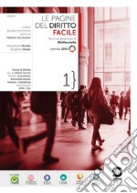 Le pagine del diritto Volume facilitato - Diritto Civile: Corso di Diritto per gli Istituti tecnici Settore Economico Amministrazione finanza e marketing Articolazioni AFM e SIA. E-book. Formato PDF ebook