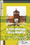 Il filo invisibile della memoria. E-book. Formato EPUB ebook