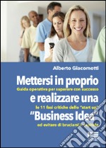 Mettersi in proprio e realizzare una “Business Idea”. E-book. Formato EPUB ebook